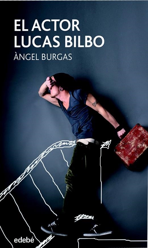 ACTOR LUCAS BILBO, EL | 9788468331300 | BURGAS I TREMOLS, ÀNGEL | Llibreria Online de Banyoles | Comprar llibres en català i castellà online