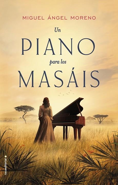 UN PIANO PARA LOS MASÁIS | 9788416700639 | MORENO, MIGUEL ÁNGEL | Llibreria Online de Banyoles | Comprar llibres en català i castellà online