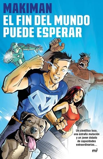 EL FIN DEL MUNDO PUEDE ESPERAR | 9788427043268 | MAKIMAN | Llibreria Online de Banyoles | Comprar llibres en català i castellà online