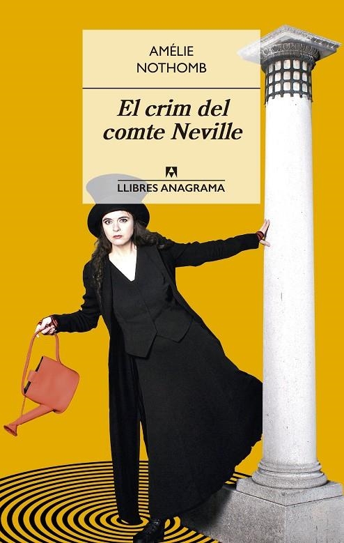 EL CRIM DEL COMTE NEVILLE | 9788433915474 | NOTHOMB, AMÉLIE | Llibreria Online de Banyoles | Comprar llibres en català i castellà online