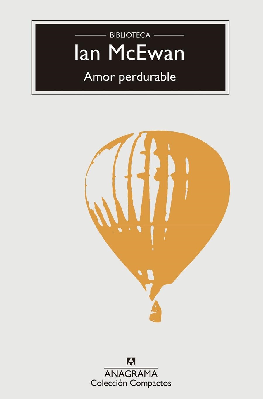 AMOR PERDURABLE | 9788433960016 | MCEWAN, IAN | Llibreria Online de Banyoles | Comprar llibres en català i castellà online