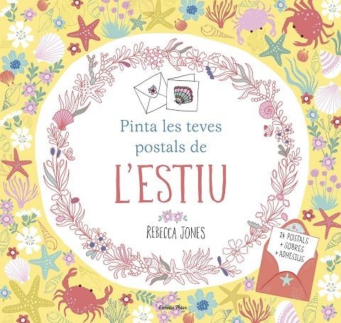 PINTA LES TEVES POSTALS DE L'ESTIU | 9788491372790 | JONES, REBECCA | Llibreria Online de Banyoles | Comprar llibres en català i castellà online