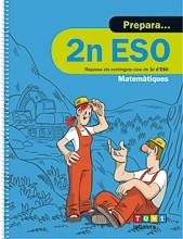 PREPARA 2N ESO MATEMÀTIQUES | 9788441230446 | DÍEZ SARDÀ, LLUÍS/MARTORELL I SABATÉ, EDUARD/MIQUEL RIGUAL, JOAN | Llibreria Online de Banyoles | Comprar llibres en català i castellà online