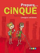 PREPARA... CINQUÈ. LLENGUA CATALANA | 9788441230170 | ARMENGOL PONCE, MERITXELL | Llibreria L'Altell - Llibreria Online de Banyoles | Comprar llibres en català i castellà online - Llibreria de Girona