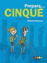 PREPARA... CINQUÈ. MATEMÀTIQUES | 9788441230231 | ESTÉVEZ, AGUSTÍ | Llibreria Online de Banyoles | Comprar llibres en català i castellà online