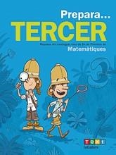 PREPARA... TERCER. MATEMÀTIQUES | 9788441230217 | MIQUEL RIGUAL, JOAN | Llibreria Online de Banyoles | Comprar llibres en català i castellà online