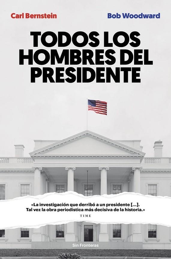 TODOS LOS HOMBRES DEL PRESIDENTE | 9788415070986 | BERNSTEIN, CARL/WOODWARD, BOB | Llibreria Online de Banyoles | Comprar llibres en català i castellà online