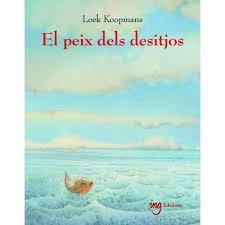 PEIX DELS DESITJOS, EL | 9788494551451 | KOOPMANS LOEK | Llibreria Online de Banyoles | Comprar llibres en català i castellà online