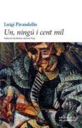 UN, NINGÚ I CENT MIL | 9788494595394 | PIRANDELLO, LUIGI | Llibreria Online de Banyoles | Comprar llibres en català i castellà online