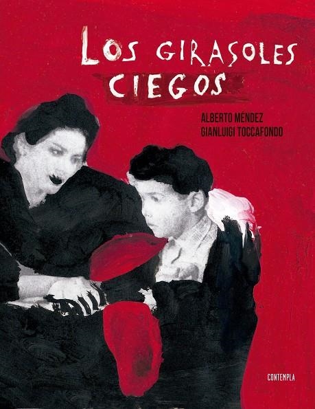 LOS GIRASOLES CIEGOS | 9788414005095 | MÉNDEZ, ALBERTO | Llibreria Online de Banyoles | Comprar llibres en català i castellà online