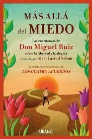 MÁS ALLÁ DEL MIEDO | 9788479539849 | NELSON, MARY CARROLL/RUIZ, MIGUEL | Llibreria Online de Banyoles | Comprar llibres en català i castellà online