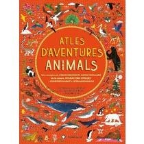 ATLES D?AVENTURES ANIMALS | 9788494603556 | WILLIAMS, RACHEL/HAWKINS, EMILY | Llibreria Online de Banyoles | Comprar llibres en català i castellà online