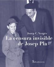 LA CENSURA INVISIBLE DE JOSEP PLA | 9788494694400 | VERGÉS, JOSEP C. | Llibreria Online de Banyoles | Comprar llibres en català i castellà online