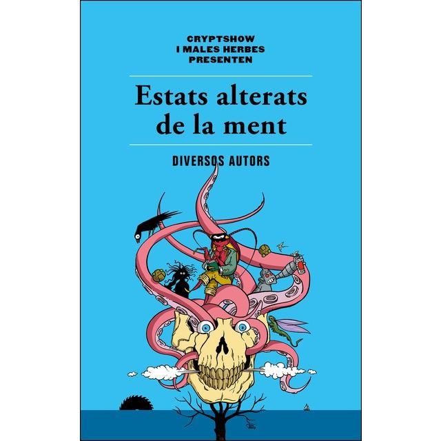 ESTATS ALTERATS DE LA MENT | 9788494725807 | AA.VV | Llibreria L'Altell - Llibreria Online de Banyoles | Comprar llibres en català i castellà online - Llibreria de Girona