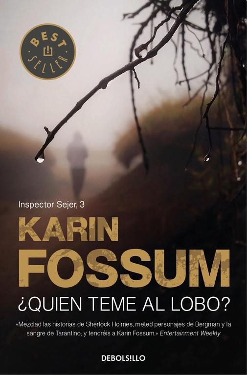 ¿QUIÉN TEME AL LOBO? (INSPECTOR SEJER 3) | 9788499086576 | KARIN FOSSUM | Llibreria Online de Banyoles | Comprar llibres en català i castellà online