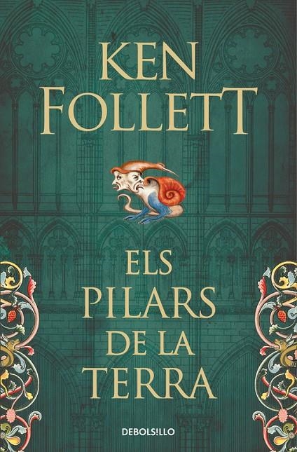 ELS PILARS DE LA TERRA (SAGA ELS PILARS DE LA TERRA 1) | 9788466342124 | KEN FOLLETT | Llibreria Online de Banyoles | Comprar llibres en català i castellà online