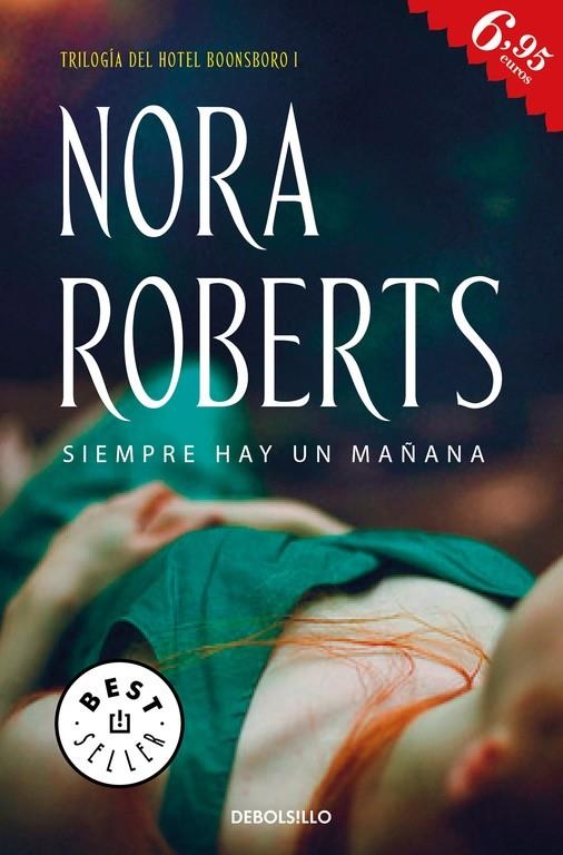 SIEMPRE HAY UN MAÑANA (HOTEL BOONSBORO 1) | 9788466339735 | NORA ROBERTS | Llibreria Online de Banyoles | Comprar llibres en català i castellà online