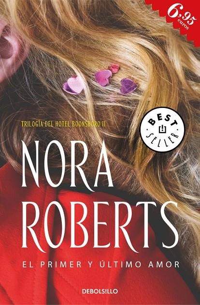 EL PRIMER Y ÚLTIMO AMOR (HOTEL BOONSBORO 2) | 9788466339742 | NORA ROBERTS | Llibreria Online de Banyoles | Comprar llibres en català i castellà online