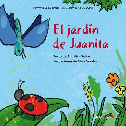 EL JARDÍN DE JUANITA | 9788499219530 | LUCAS SÁTIRO, ANGÉLICA | Llibreria Online de Banyoles | Comprar llibres en català i castellà online