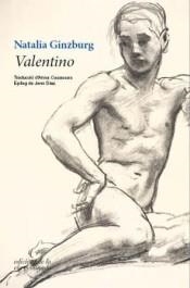 VALENTINO | 9788494732218 | GINZBURG, NATALIA | Llibreria Online de Banyoles | Comprar llibres en català i castellà online