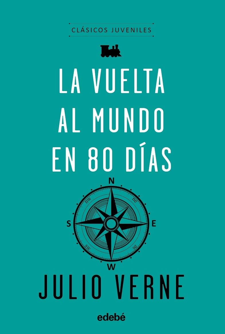 CLÁSICOS JUVENILES: LA VUELTA AL MUNDO EN 80 DÍAS | 9788468333069 | JULIO VERNE EDEBÉ (OBRA COLECTIVA) | Llibreria L'Altell - Llibreria Online de Banyoles | Comprar llibres en català i castellà online - Llibreria de Girona