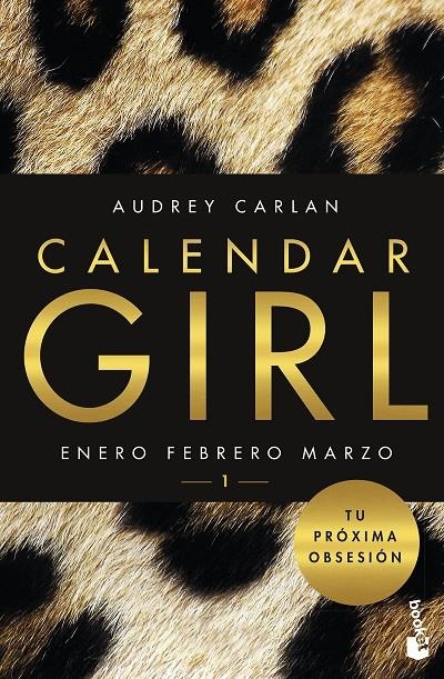 CALENDAR GIRL 1 ENERO FEBRERO MARZO | 9788408173328 | CARLAN, AUDREY | Llibreria L'Altell - Llibreria Online de Banyoles | Comprar llibres en català i castellà online - Llibreria de Girona