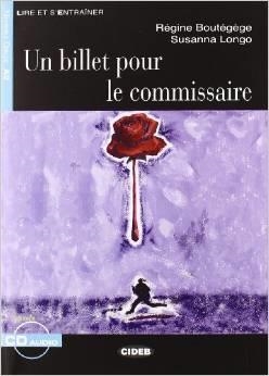 BILLET POUR LE COMMISSAIRE, UN | 9788853000644 | RÉGINE BOUTÉGÈGE / SUSANNA LONGO | Llibreria Online de Banyoles | Comprar llibres en català i castellà online