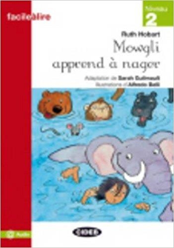 MOWGLI APPREND À NAGER | 9788853011305 | HOBART, RUTH | Llibreria Online de Banyoles | Comprar llibres en català i castellà online