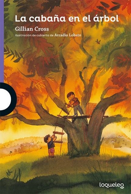 LA CABAÑA DEL ARBOL | 9788491222040 | CROSS GILLIAN | Llibreria Online de Banyoles | Comprar llibres en català i castellà online