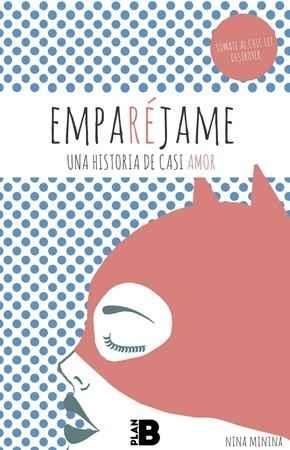 EMPARÉJAME | 9788417001100 | NINA MININA | Llibreria Online de Banyoles | Comprar llibres en català i castellà online