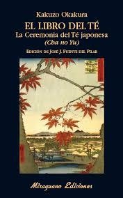 LIBRO DEL TÉ, EL | 9788478134625 | OKAKURA, KAKUZO | Llibreria L'Altell - Llibreria Online de Banyoles | Comprar llibres en català i castellà online - Llibreria de Girona