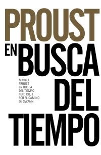 POR EL CAMINO DE SWANN | 9788491042556 | PROUST, MARCEL | Llibreria Online de Banyoles | Comprar llibres en català i castellà online