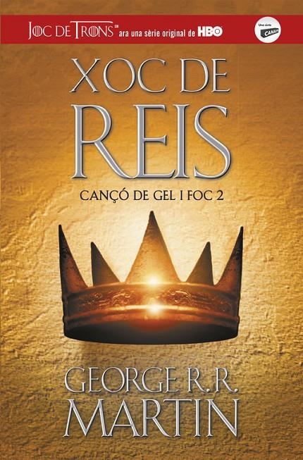 XOC DE REIS | 9788420487083 | MARTIN, GEORGE R. R. | Llibreria Online de Banyoles | Comprar llibres en català i castellà online