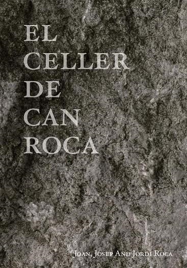 CELLER DE CAN ROCA, EL | 9781910690291 | ROCA/ ROCA/ ROCA | Llibreria Online de Banyoles | Comprar llibres en català i castellà online