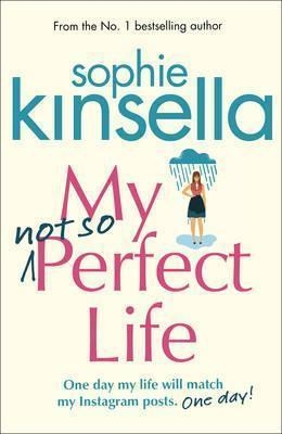 MY NOT SO PERFECT LIFE | 9781784162825 | KINSELLA, SOPHIE | Llibreria L'Altell - Llibreria Online de Banyoles | Comprar llibres en català i castellà online - Llibreria de Girona