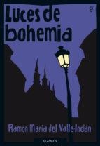 LUCES DE BOHEMIA | 9788491221715 | RAMON MARIA DEL VALLE-INCLAN | Llibreria Online de Banyoles | Comprar llibres en català i castellà online