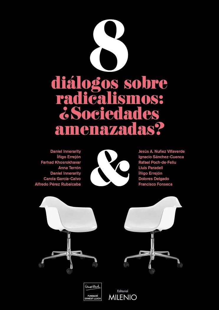 8 DIÁLOGOS SOBRE RADICALISMOS: ¿SOCIEDADES AMENAZADAS? | 9788497437813 | AAVV | Llibreria Online de Banyoles | Comprar llibres en català i castellà online