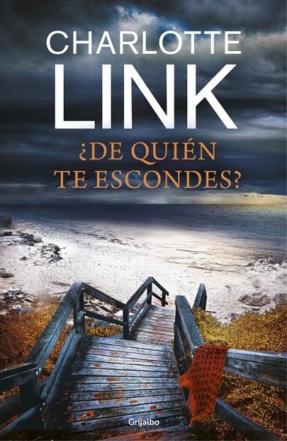 ¿DE QUIÉN TE ESCONDES? | 9788425355639 | CHARLOTTE LINK | Llibreria Online de Banyoles | Comprar llibres en català i castellà online