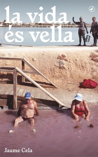 LA VIDA ÉS VELLA | 9788416673377 | CELA I OLLÉ, JAUME | Llibreria Online de Banyoles | Comprar llibres en català i castellà online