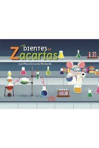 DIENTES DE ZACARÍAS, LOS | 9788416777938 | FERRANDO MONTERDE, JOSÉ MARÍA | Llibreria Online de Banyoles | Comprar llibres en català i castellà online