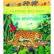 MEU PRIMER LLIBRE SOBRE ELS ANIMALS, EL | 9781474938341 | ALICE, JAMES | Llibreria Online de Banyoles | Comprar llibres en català i castellà online