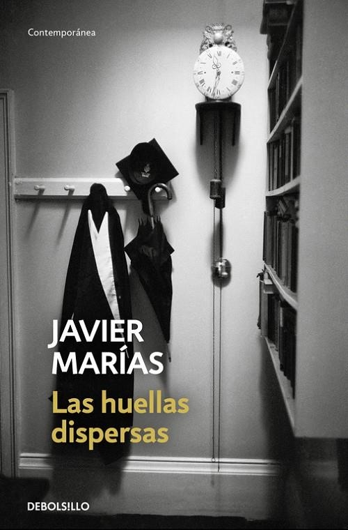 LAS HUELLAS DISPERSAS | 9788466341578 | JAVIER MARÍAS | Llibreria Online de Banyoles | Comprar llibres en català i castellà online