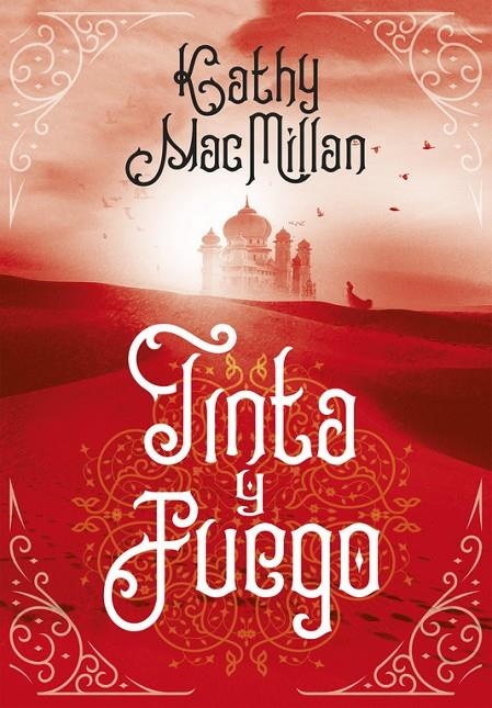 TINTA Y FUEGO | 9788490438275 | KATHLEEN K. MACMILLAN | Llibreria Online de Banyoles | Comprar llibres en català i castellà online