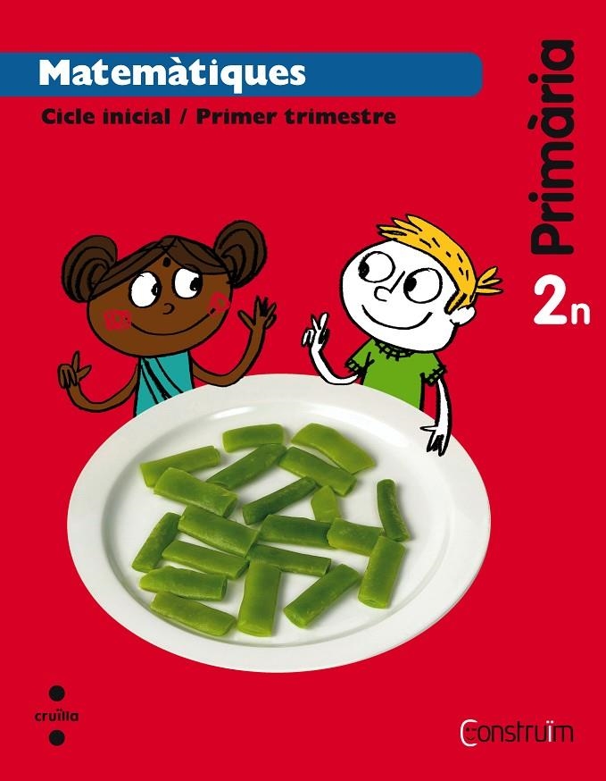 MATEMATIQUES TRIM. 2N | 9788466137881 | ABELLÓ TORNATÓ, NÚRIA/CASACUBERTA SUÑER, ASSUMPTA/PARCET OBIOLS, BLANCA/CUSÓ CAMPO, MÒNICA/SOLER CAM | Llibreria Online de Banyoles | Comprar llibres en català i castellà online