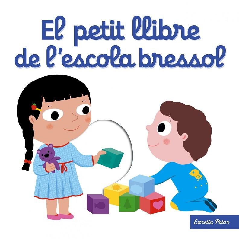 EL PETIT LLIBRE DE L'ESCOLA BRESSOL | 9788491371205 | CHOUX, NATHALIE | Llibreria Online de Banyoles | Comprar llibres en català i castellà online