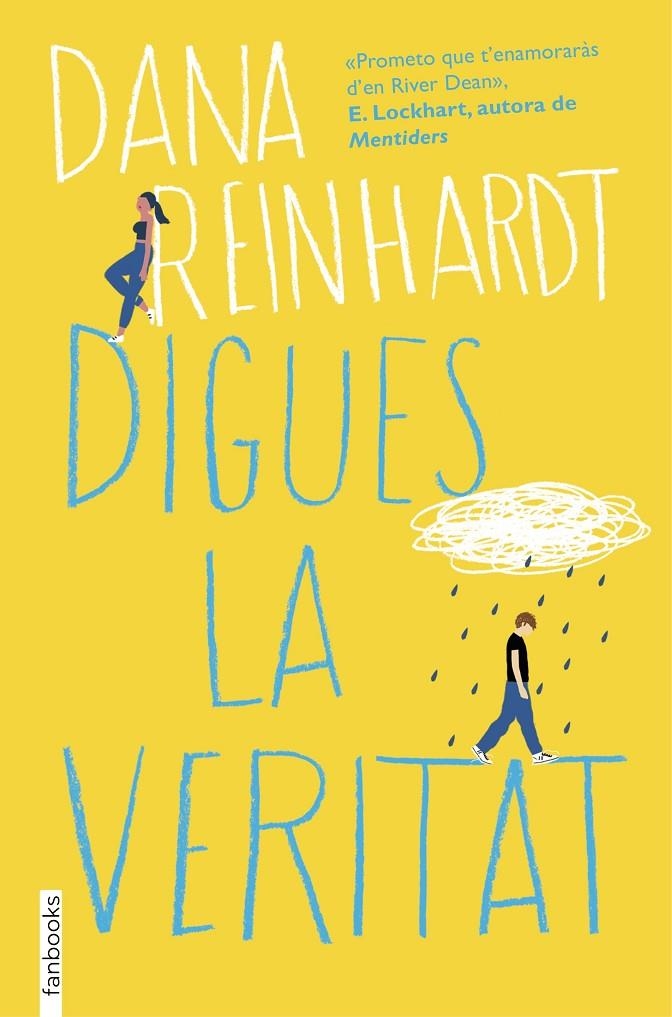 DIGUES LA VERITAT | 9788416716517 | REINHARDT, DANA | Llibreria Online de Banyoles | Comprar llibres en català i castellà online