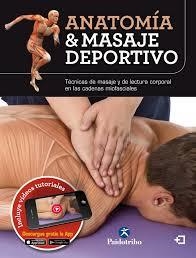 ANATOMÍA & MASAJE DEPORTIVO | 9788499105987 | MÁRMOL, JOSEP/JACOMET CARRASCO, A/SEIJAS, GUILLERMO | Llibreria Online de Banyoles | Comprar llibres en català i castellà online