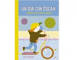 DÍA CON ÓSCAR, UN | 9788416497775 | MACEKOVA, EVA | Llibreria Online de Banyoles | Comprar llibres en català i castellà online