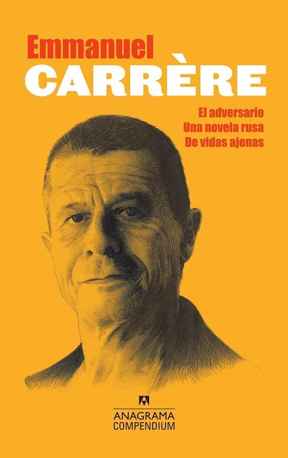 COMPENDIUM CARRÈRE (EL ADVERSARIO, UNA NOVELA RUSA, DE VIDAS AJENAS) | 9788433959577 | CARRÈRE, EMMANUEL | Llibreria L'Altell - Llibreria Online de Banyoles | Comprar llibres en català i castellà online - Llibreria de Girona