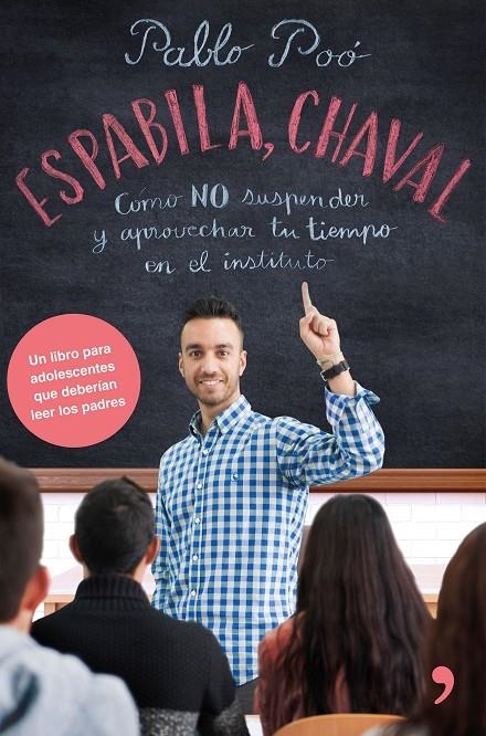 ESPABILA CHAVAL | 9788499986135 | POÓ, PABLO | Llibreria Online de Banyoles | Comprar llibres en català i castellà online